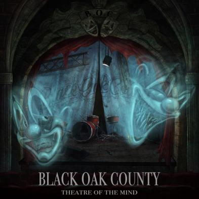 Black Oak County - Theatre Of The Mind 