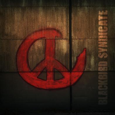 Blackbird Syndicate - Broken Peace