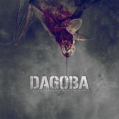 Dagoba - Tales of the Black Dawn