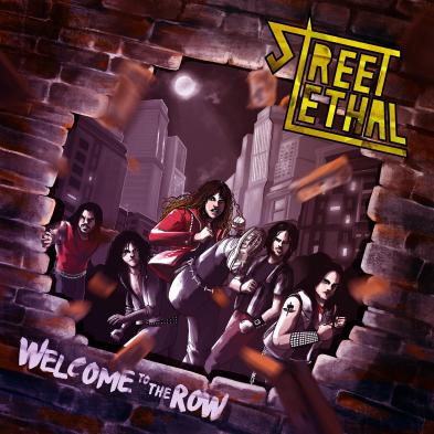 Street Lethal - Welcome to the Row