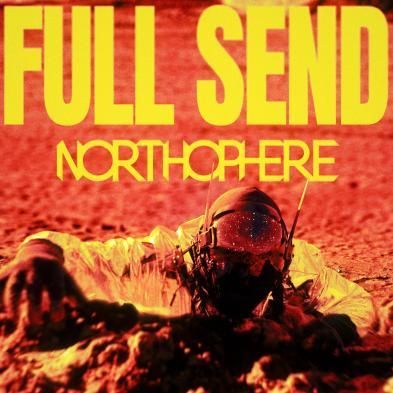Northophere - FULL SEND