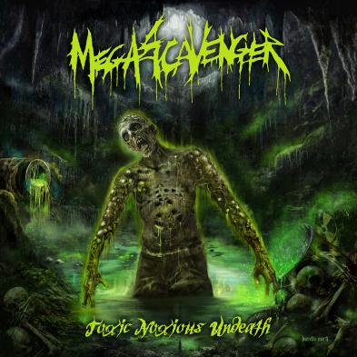 Megascavanger - The Rabid Dead