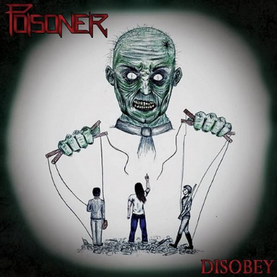 Poisoner - Disobey