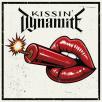 Kissin' Dynamite - Kissin' Dynamite