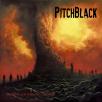 PitchBlack - Walking On Burning Ground