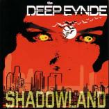 The Deep Eynde - Shadowland