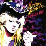 Michael Monroe - Whatcha Want