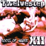 Twelvestep - Roots Of Anger XII
