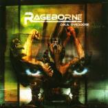 Rageborne - D.N.A. Overdose