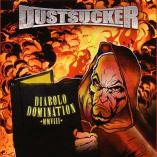 Dustsucker - Diabolo Domination MMVIII