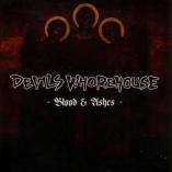 Devils Whorehouse - Blood & Ashes