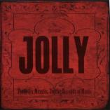 Jolly - Forty-Six Minutes, Twelve Seconds of Music