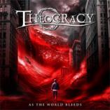 Theocracy - As The World Bleeds