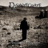 Disintegrate - Parasites Of A Shifting Future