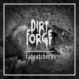 Dirt Forge - Ratcatchers