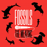 Fossils - The Meating