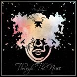 Through the Noise - Dualism