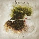 Xanthochroid - "Of Erthe and Axen" Act I