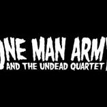 One Man Army and the Undead Quartet