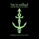 Gode og dårlige nyheder fra Fair to Midland